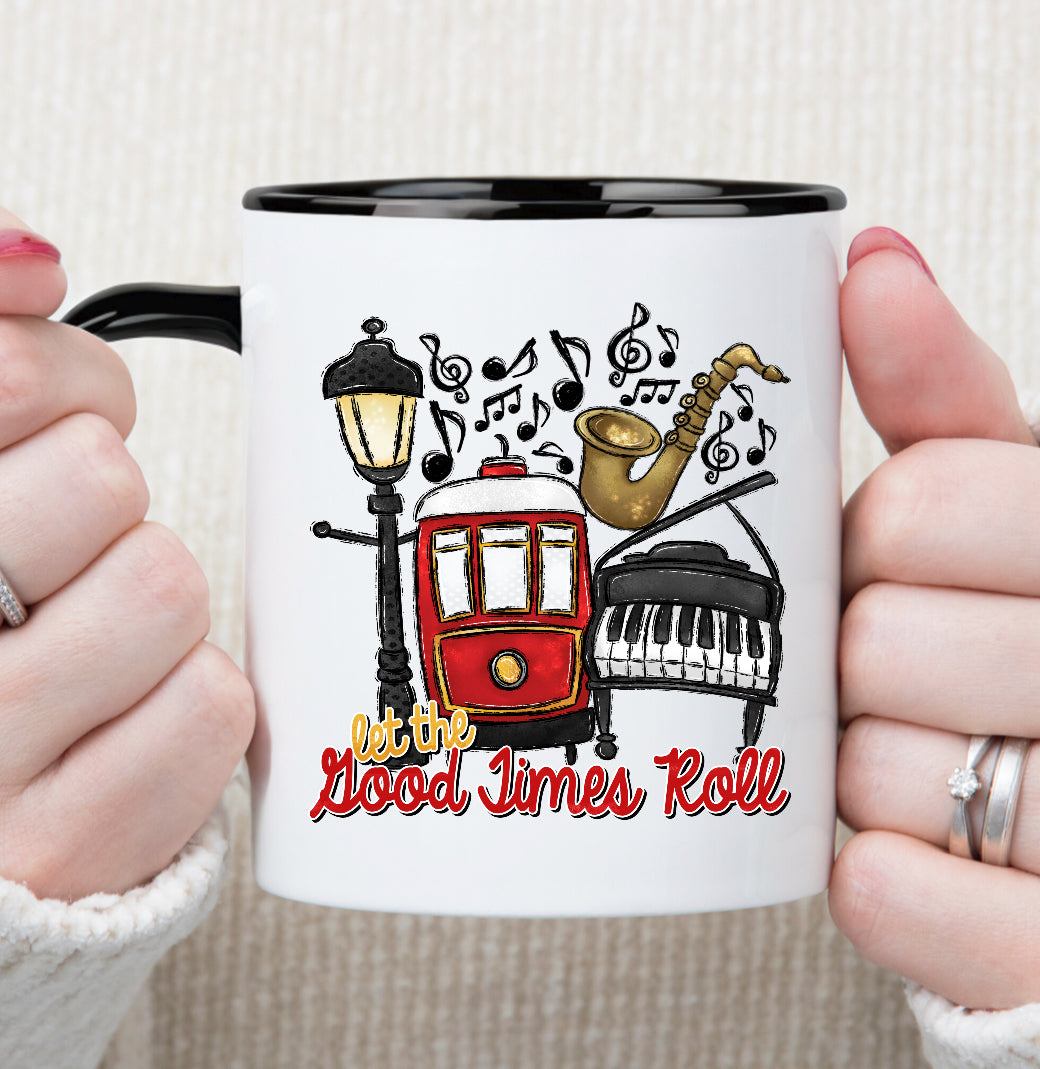 Let The Good Times Roll Coffee Mug