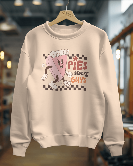 Pies Before Guys Retro Sweatshirt - Adult