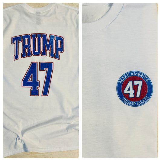 Trump 47 T-Shirt or Sweatshirt