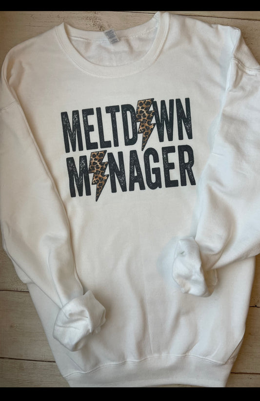 Meltdown Manager Sweatshirt