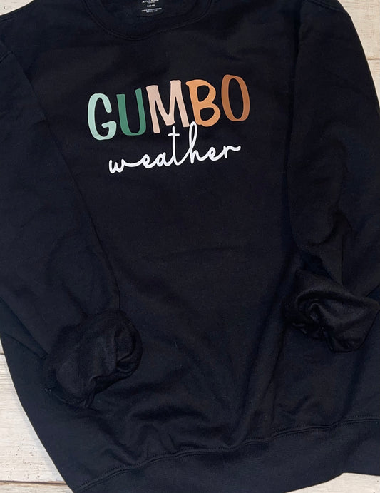 GUMBO  Weather Sweatshirt