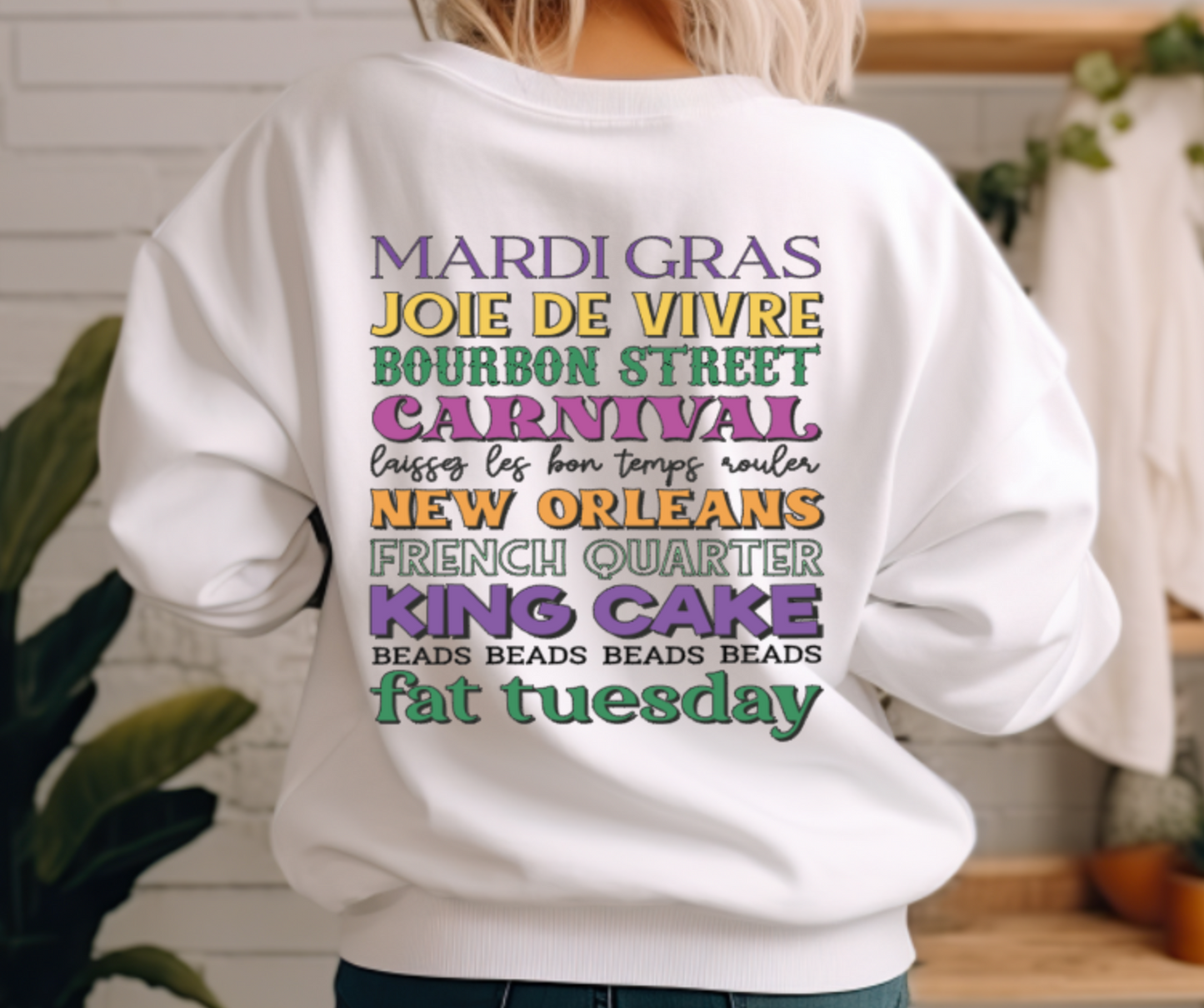 Mardi Gras Front & Back Design,  White Sweatshirt or T-Shirt